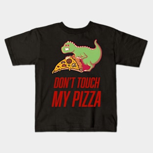 Pizza Protector Dino Hungry Dinosaur Guards His Slice Kids T-Shirt